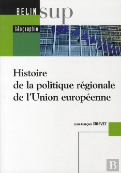 Bertrand.pt - Histoire De La Politique Régionale De L'Union Européenne