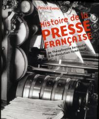 Histoire De La Presse Francaise