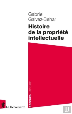 Bertrand.pt - Histoire De La Propriété Intellectuelle
