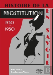 Histoire De La Prostitution En Savoie