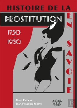 Bertrand.pt - Histoire De La Prostitution En Savoie