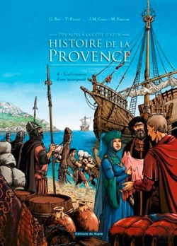 Bertrand.pt - Histoire De La Provence Tome 4 ; L'Affirmation D'Une Principauté