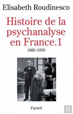 Bertrand.pt - Histoire De La Psychanalyse En France