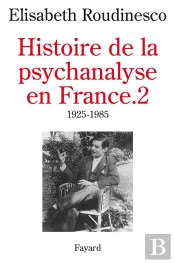 Histoire De La Psychanalyse En France T.2 (Broche)