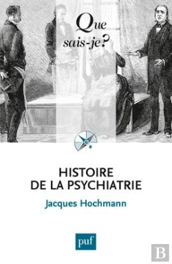 Bertrand.pt - Histoire De La Psychiatrie (4e Édition)