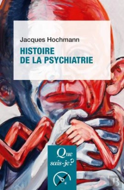 Bertrand.pt - Histoire De La Psychiatrie