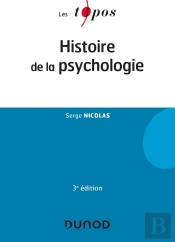 Histoire De La Psychologie (3e Édition)