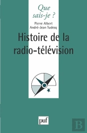 Histoire De La Radio-Télévision