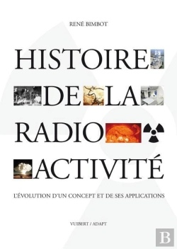 Bertrand.pt - Histoire De La Radioactivité