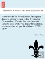 Histoire De La Re Volution Franc Aise Da