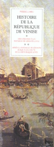 Histoire De La Republique De Venise