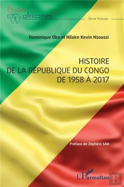 Bertrand.pt - Histoire De La République Du Congo De 1958 À 2017