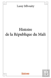 Histoire De La Republique Du Mali