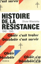 Histoire De La Résistance ; 1940-1945