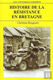 Histoire De La Resistance En Bretagne