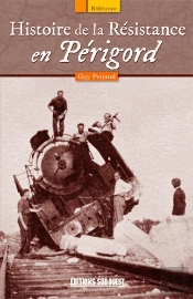 Histoire De La Résistance En Périgord