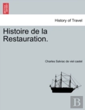 Histoire De La Restauration.