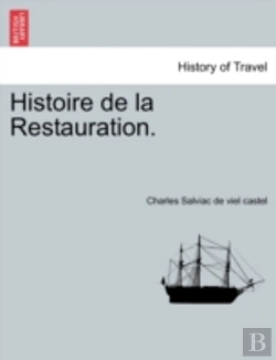 Bertrand.pt - Histoire De La Restauration.