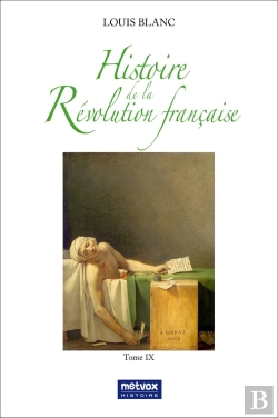 Bertrand.pt - Histoire De La Révolution Française - Tome Ix