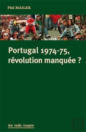 Histoire De La Révolution Portugaise De 1974