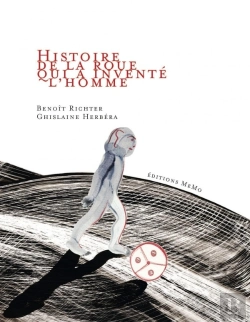 Bertrand.pt - Histoire De La Roue Qui A Inventé L'Homme