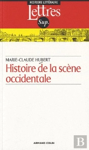 Histoire De La Scène Occidentale (2e Édition)