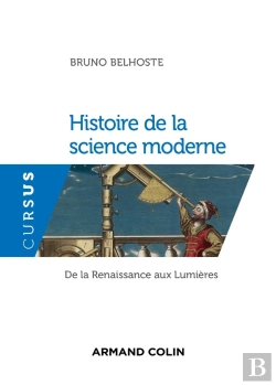 Bertrand.pt - Histoire De La Science Moderne ; De La Renaissance Aux Lumières