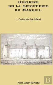 Histoire De La Seigneurie De Mareuil