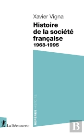 Histoire De La Société Française, 1968-1995