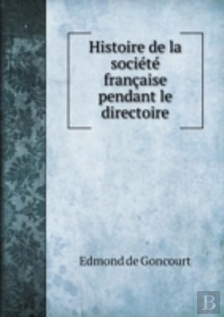 Bertrand.pt - Histoire De La Societe Francaise Pendant Le Directoire