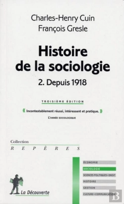 Bertrand.pt - Histoire De La Sociologie T.2 ; Depuis 1918