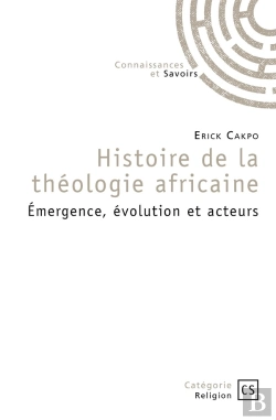 Bertrand.pt - Histoire De La Théologie Africaine