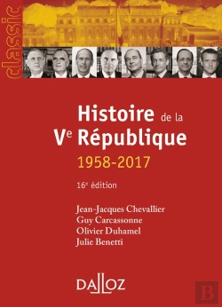 Bertrand.pt - Histoire De La Ve République 1958-2017 (16e Édition)