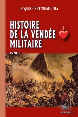 Bertrand.pt - Histoire De La Vendée Militaire Tome 2