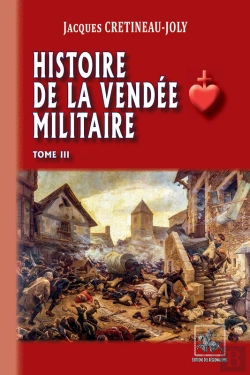 Bertrand.pt - Histoire De La Vendée Militaire Tome 3