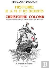 Histoire De La Vie Et Des Decouvertes De Christophe Colomb