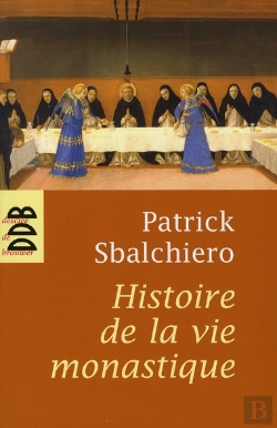 Bertrand.pt - Histoire De La Vie Monastique