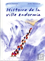 Histoire De La Ville Endormie