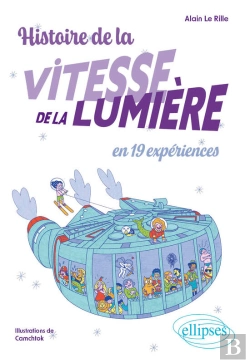 Bertrand.pt - Histoire De La Vitesse De La Lumière En 19 Expériences