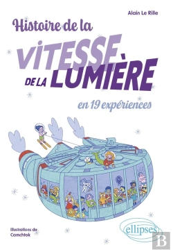 Bertrand.pt - Histoire De La Vitesse De La Lumière En 19 Expériences