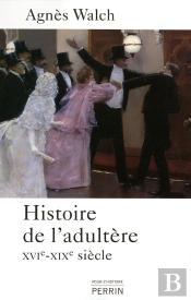 Histoire De L'Adultère