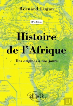 Bertrand.pt - Histoire De L'Afrique : Des Origines À Nos Jours (2e Édition)