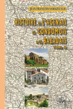 Bertrand.pt - Histoire De L'Agenais, Du Condomois Et Du Bazadais Tome 2