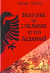 Histoire De L'Albanie Et Des Albanais