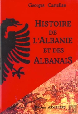 Bertrand.pt - Histoire De L'Albanie Et Des Albanais