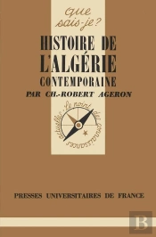 Histoire De L'Algérie Contemporaine