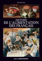 Histoire De L'Alimentation Des Français