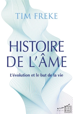 Bertrand.pt - Histoire De L'Âme : L'Évolution Et Le But De La Vie
