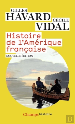 Bertrand.pt - Histoire De L'Amérique Française