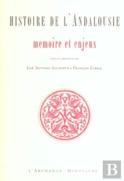 Histoire De L'Andalousie